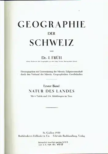 Dr. J. Früh: Geographie der Schweiz. 