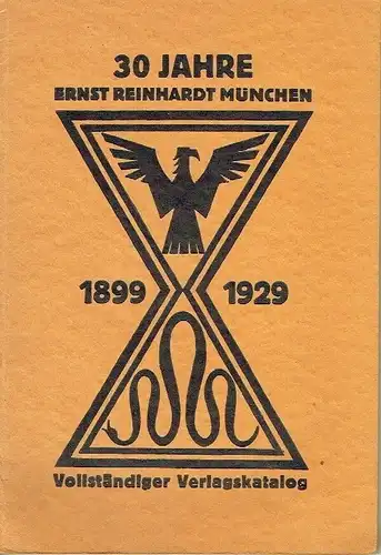 Vollständiger Verlagskatalog
 30 Jahre Verlag Ernst Reinhardt München 1899-1929. 