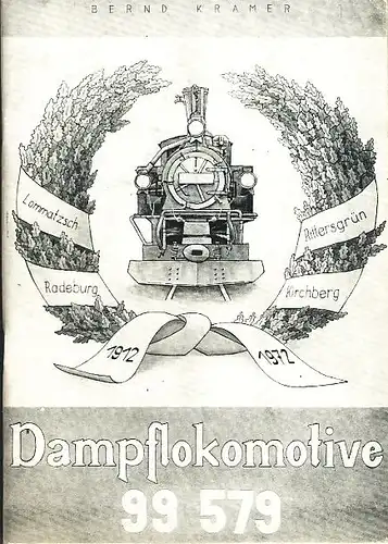 Bernd Kramer: Dampflokomotive 99579
 Die Geschichte der Lok und der Rittersgrüner Schmalspurbahn. 