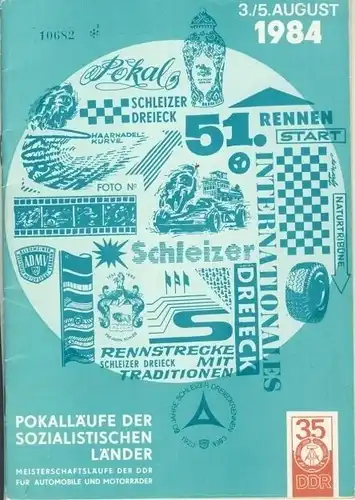 Schleizer Dreieck - Pokalläufe der sozialistischen Länder 1984. 
