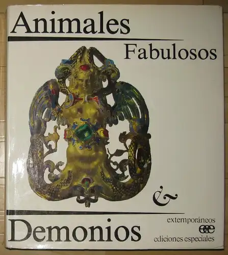 Heinz Mode: Animales Fabulosos y Demonios. 
