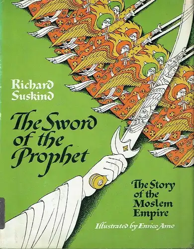 Richard Suskind: The Story of the Moslem Empire
 The Sword of the Prophet. 