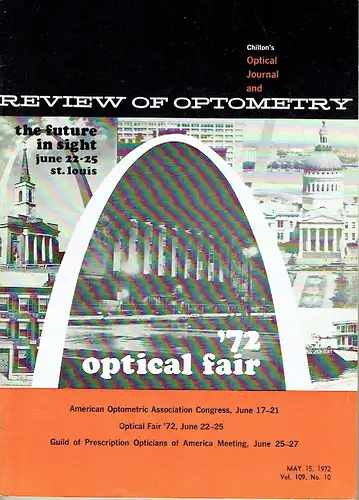 Chilton's Optical Journal and Review of Optometry
 Vol. 109, No. 10. 