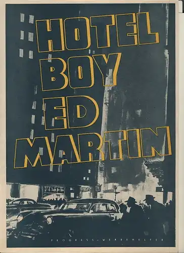 Hotelboy Ed Martin. 