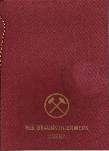 Urkunde für 30jährige Bergbauzugehörigkeit unseres Belegschaftsmitgliedes. 