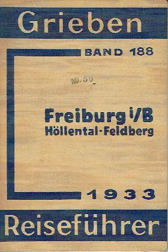 Freiburg / Br
 Höllental, Feldberg, Belchen, Badenweiler, Kaiserstuhl
 Grieben's Reiseführer, Band 188. 