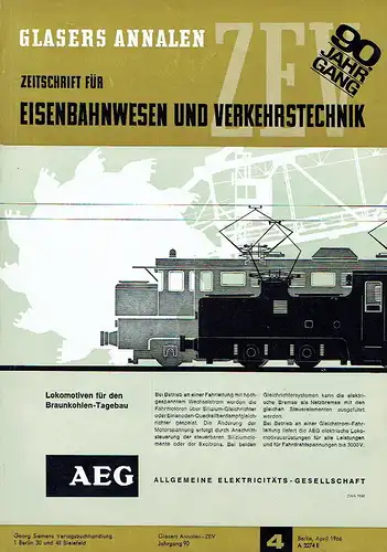 Glasers Annalen
 Zeitschrift für Eisenbahnwesen und Verkehrstechnik
 Heft 4/1966. 