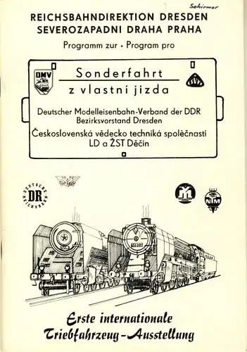 Programm zur Sonderfahrt / z vlastní jizda / Erste internationale Triebfahrzeug-Ausstellung anläßlich des 130jährigen Bestehens der durchgehenden internationalen Eisenbahnverbindung Dresden-Prag. 