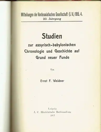 Alfred Nossig / beigebunden: Ernst F. Weidner: Die neue Türkei und Ihre Führer / beigebunden: Studien zur assyrisch-babylonischen Chronologie und Geschichte auf Grund neuer Funde. 