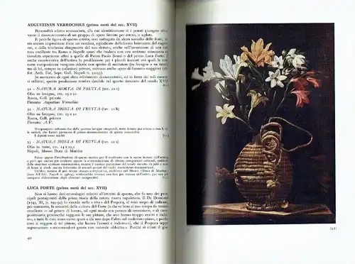 La Nature Morta Italiana
 Catalogo della Mostra, Napoli - Zurigo - Rotterdam, ottobre 1964 - marzo 1965, Napoli, Palazzo Reale. 