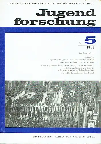 Jugendforschung
 Schriftenreihe für Theorie und Praxis der marxistischen Jugendforschung und Jugenderziehung. 