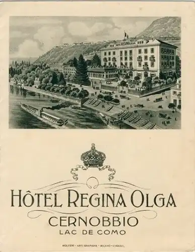 Cernobbio, Lac de Como
 Hotel Regina Olga. 