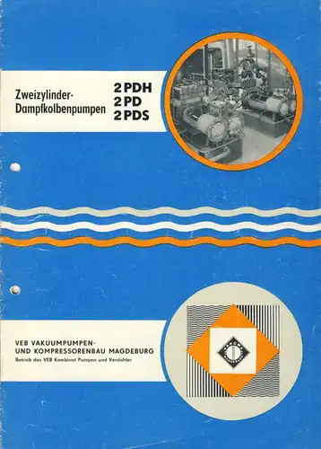 Zweizylinder-Dampfkolbenpumpen 2PDH, 2PD, 2PDS. 