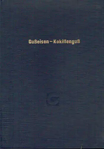 Z. Górny
 W. Chabowski
 J. Zakrzewski: Gußeisen-Kokillenguß. 