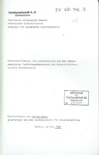 Werner Daum: Meßdatenerfassung und -verarbeitung bei der radiometrischer Tiefenlagebestimmung von Materialfehlern mittels Stereotechnik. 