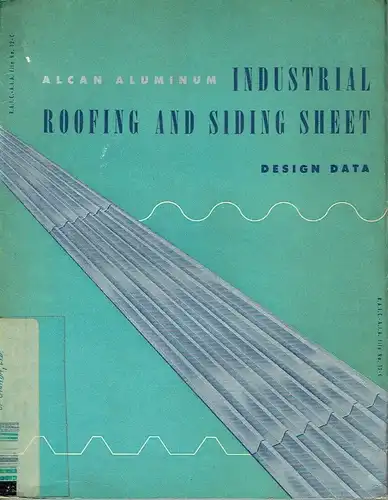 Alcan Aluminum / Design Data
 Industrial Roofing and Siding Sheet. 