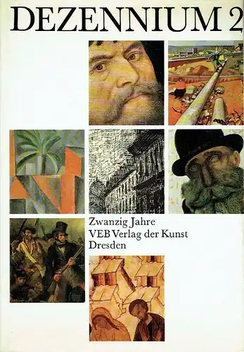 Dezennium 2
 Zwanzig Jahre VEB Verlag der Kunst Dresden. 