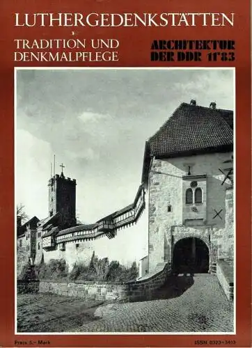 Architektur der DDR
 Luthergedenkstätten. 