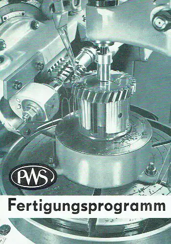 PWS Fertigungsprogramm. 