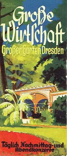 Große Wirtschaft - Großer Garten Dresden. 