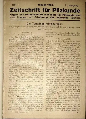 Zeitschrift für Pilzkunde
 Organ der Deutschen Gesellschaft für Pilzkunde und des Bundes zur Förderung der Pilzkunde, Berlin. 