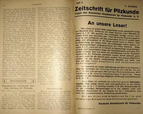 Zeitschrift für Pilzkunde
 Organ der Deutschen Gesellschaft für Pilzkunde und des Bundes zur Förderung der Pilzkunde, Berlin. 