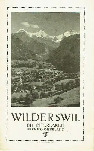 k.A: bij Interlaken, Berner Oberland
 Wilderswil. 