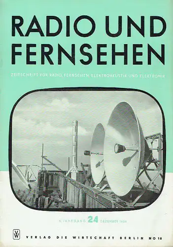 Zeitschrift für Radio, Fernsehen, Elektroakustik und Elektronik
 Radio und Fernsehen. 