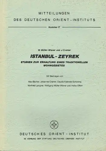 Studien zur Erhaltung eines traditionellen Wohngebietes
 Istanbul-Zeyrek. 