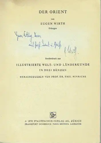 Eugen Wirth: Der Orient
 Sonderdruck aus Illustrierte Welt- und Länderkunde in 3 Bänden. 