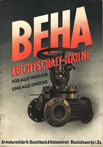 BEHA Gleitschieber und Hähne - 3 Prospekte. 