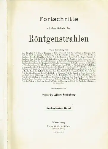 Fortschritte auf dem Gebiete der Röntgenstrahlen
 Band 16: 1910-1911. 