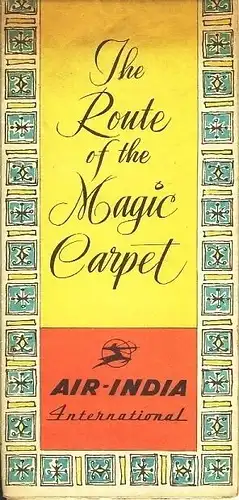 The Route of the Magic Carpet. 