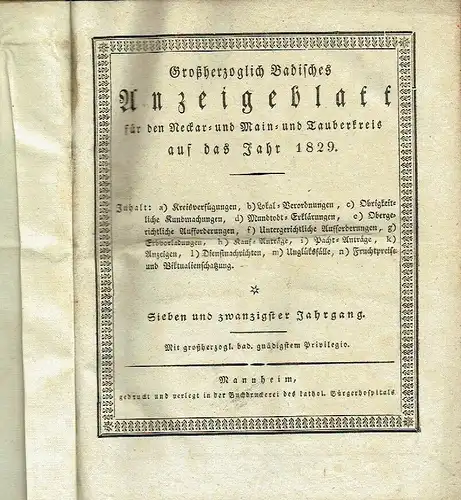 Großherzoglich Badisches Anzeigeblatt
 für den Neckar- und Main- und Tauberkreis auf das Jahr 1829
 27. Jahrgang. 