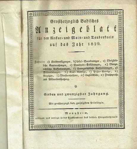 Großherzoglich Badisches Anzeigeblatt
 für den Neckar- und Main- und Tauberkreis auf das Jahr 1829. 