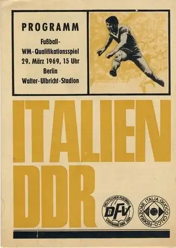 Programm Fussball-WM-Qualifikationsspiel Italien-DDR 29. März 1969, Berlin, Walter-Ulbricht-Stadion. 