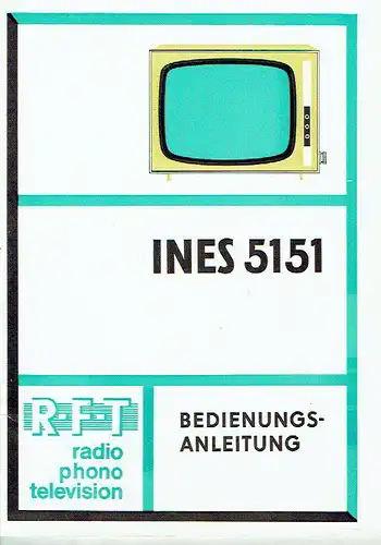Bedienungsanleitung für den Fernseher Ines 5151. 