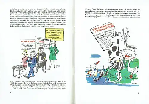 Dr. Helmut Scheunemann, Berlin: Über die Pflicht zur Kennzeichnung von Lebensmitteln
 Die Änderung der Lebensmittel-Kennzeichnungsverordnung
 Ausgabe 1968. 