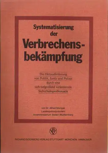 Dr. A. Stümper - Landespolizeipräsident im Innenministerium von Baden-Württemberg: Systematisierung der Verbrechensbekämpfung
 Die Herausforderung von Politik, Justiz und Polizei durch eine sich tiefgreifend verändernde Sicherheitsproblematik. 