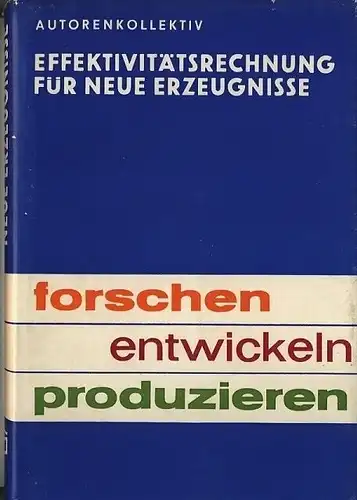 Dr. Ronald Gericke u. a: Effektivitätsrechnung für neue Erzeugnisse
 Ökonomische Einflußnahme auf die Neuentwicklung und konstruktive Vervollkommnung von Erzeugnissen und deren Marktfähigkeit, Eine Anleitung für den Praktiker. 