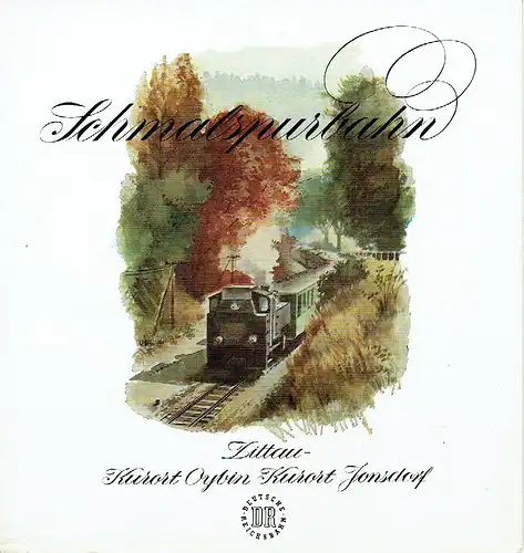 H. Przywecki: Deutsche Reichsbahn (Signum)
 Schmalspurbahn Zittau - Kurort Oybin - Kurort Jonsdorf. 