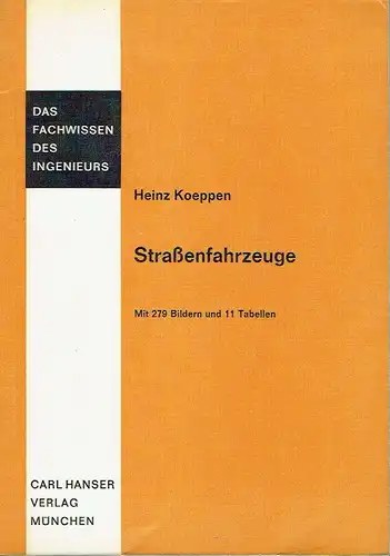 Autorenkollektiv: Straßenfahrzeuge
 Das Fachwissen des Ingenieur, Band IV. 