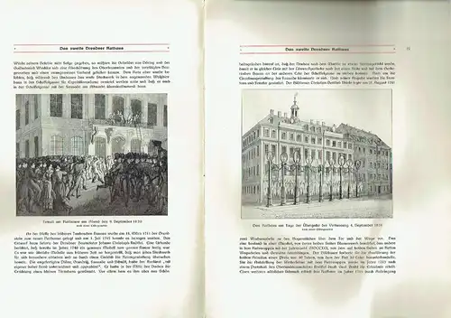 Prof. Dr. Robert Bruck: Dresdens alte Rathäuser
 Festschrift des Vereins für Geschichte Dresdens zur Einweihung des neuen Rathauses am 1. Oktober 1910. 