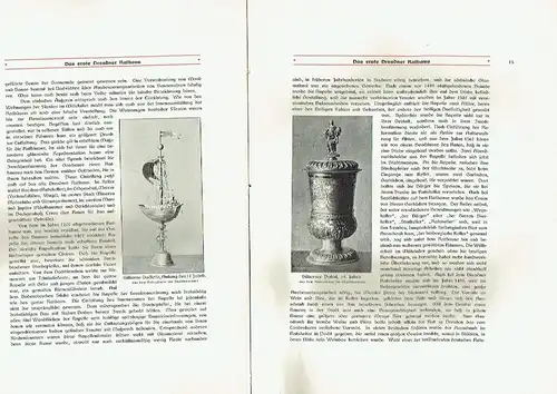 Prof. Dr. Robert Bruck: Dresdens alte Rathäuser
 Festschrift des Vereins für Geschichte Dresdens zur Einweihung des neuen Rathauses am 1. Oktober 1910. 