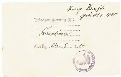 Kriegsmusterung zur Kavallerie in Görlitz am 22.9.1914
 Beleg mit Stempel Königl. ... Bezirkskommando Görlitz (nur teilweise lesbar). 