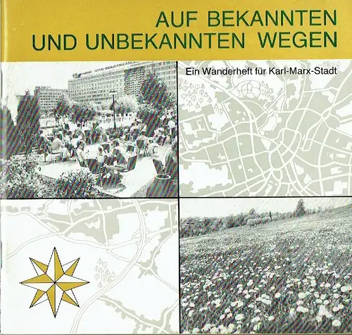 Willy Bosin
 Dr. Olaf Badstübner: Auf bekannten und unbekannten Wegen
 Ein Wanderheft für Karl-Marx-Stadt. 