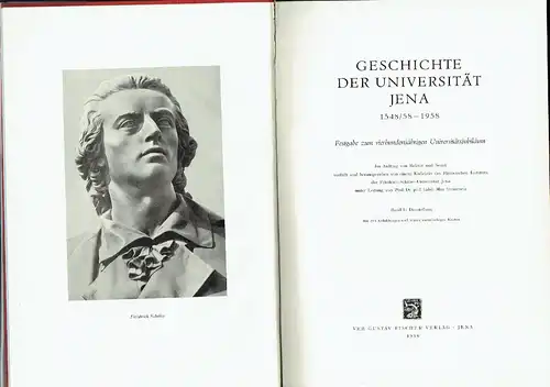 Prof. Dr. Max Steinmetz
 Autorenkollektiv: Geschichte der Universität Jena 1548/58-1958
 Festgabe zum vierhundertjährigen Universitätsjubiläum
 2 Bände. 