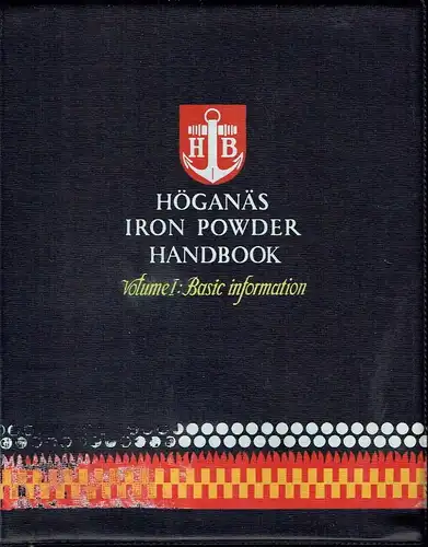 Höganäs Iron Powder Handbook
 Volume 1: Basic Information, Binder 3. 