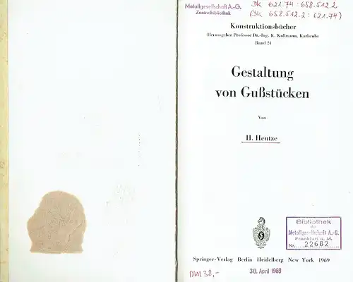 H. Hentze: Gestaltung von Gußstücken. 