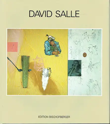 Robert Rosenblum
 Dennis Cooper
 Rainer Crone: David Salle. 